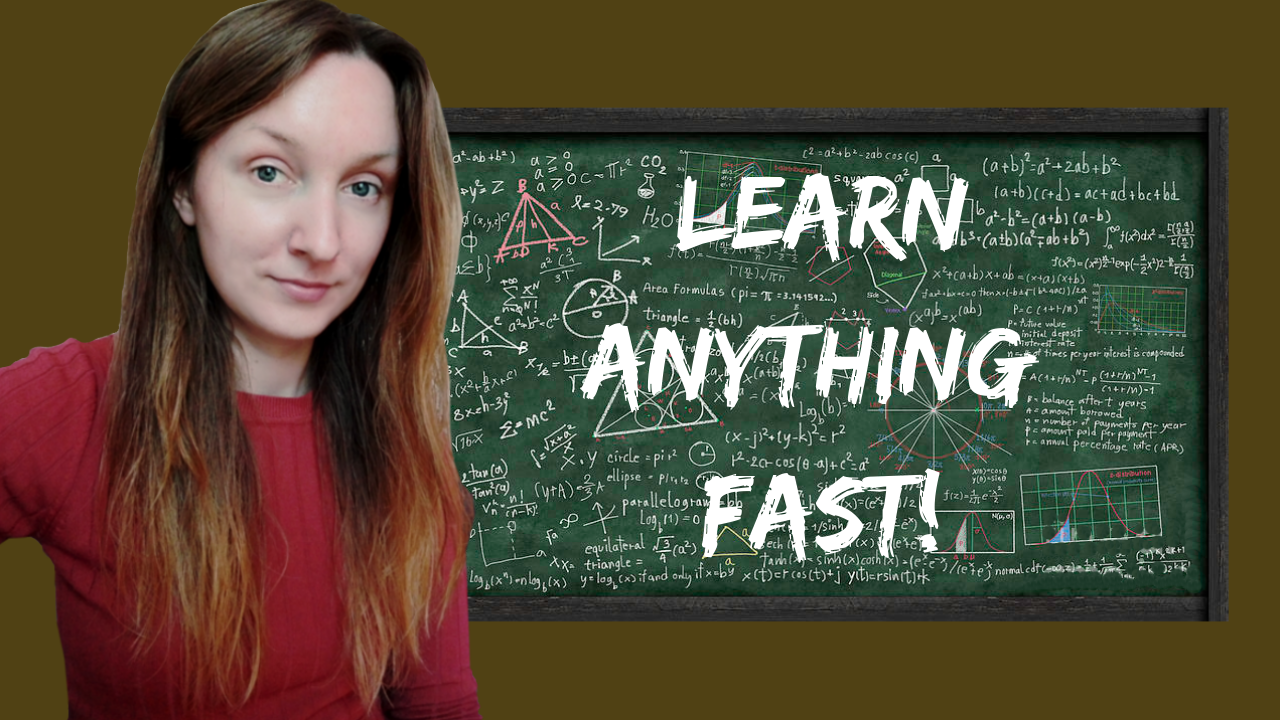 Two Requirements to Learn Anything Fast